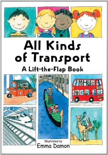 Stock image for All Kinds of Transport: a Lift-the-Flap Book for sale by WeBuyBooks