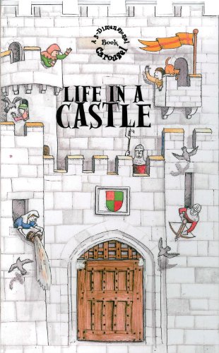 Stock image for Life in a Castle: A 3-dimensional Carousel (3 Dimensional Carousel Book) for sale by SN Books Ltd
