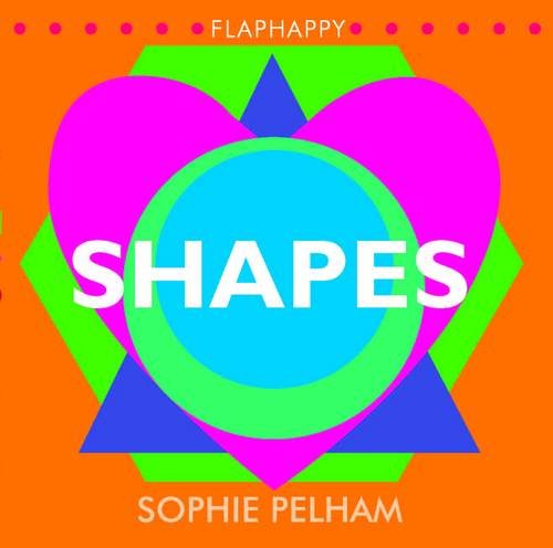 Stock image for Flaphappy: Shapes (Lift the Flap) for sale by WorldofBooks