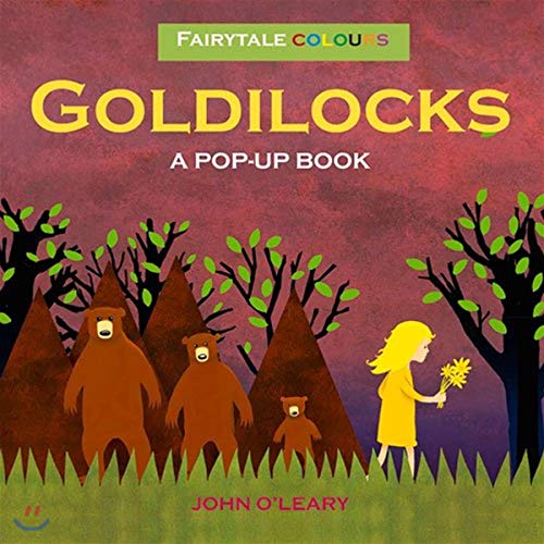 Beispielbild fr Fairy Tale Colours: Goldilocks A Pop-Up Book zum Verkauf von WorldofBooks
