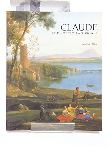 Stock image for Claude : The Poetic Landscape for sale by Better World Books