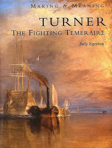 Beispielbild fr Turner - the Fighting Temeraire zum Verkauf von Better World Books