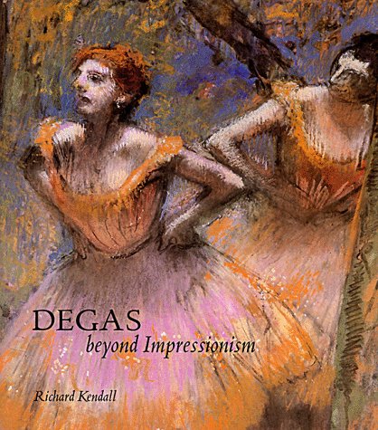Imagen de archivo de Degas: Beyond Impressionism a la venta por ThriftBooks-Dallas