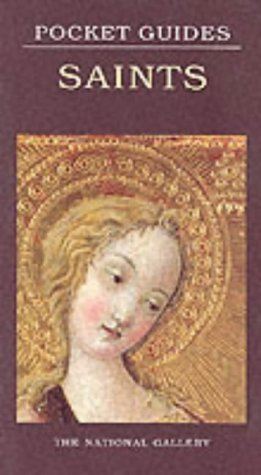 Stock image for Saints (National Gallery Pocket Guides) for sale by Reuseabook