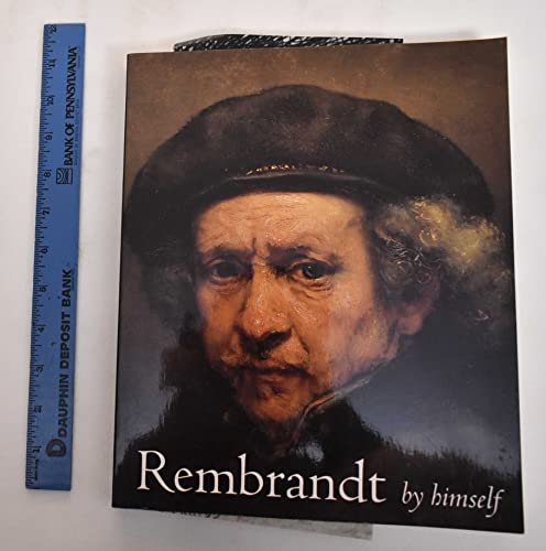 Stock image for Rembrandt by Himself: Catalogue to the National Gallery Exhibition for sale by SecondSale