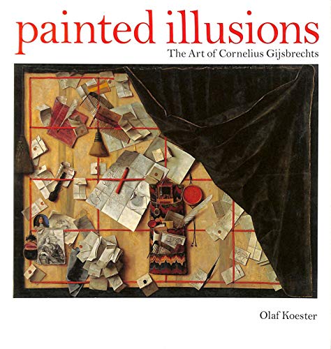9781857092998: Painted Illusions: The Art of Cornelius Gijsbrechts