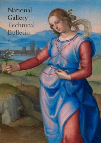 Beispielbild fr National Gallery Technical Bulletin: v. 25: Volume 25 (National Gallery Technical Bulletins) zum Verkauf von Reuseabook
