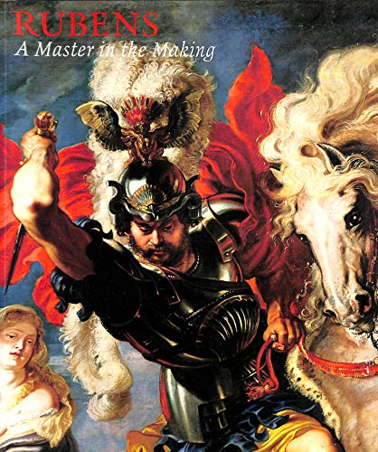 Beispielbild fr Rubens: A Master in the Making zum Verkauf von WorldofBooks