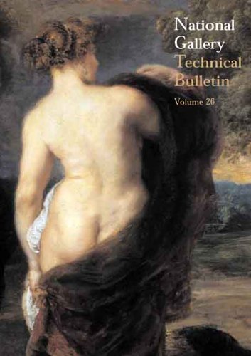 Stock image for National Gallery Technical Bulletin: Volume 26 (National Gallery Technical Bulletins) for sale by Broad Street Books