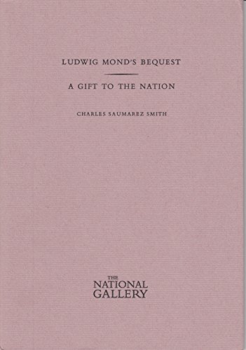 Beispielbild fr LUDWIG MOND'S BEQUEST: A GIFT TO THE NATION. zum Verkauf von Any Amount of Books