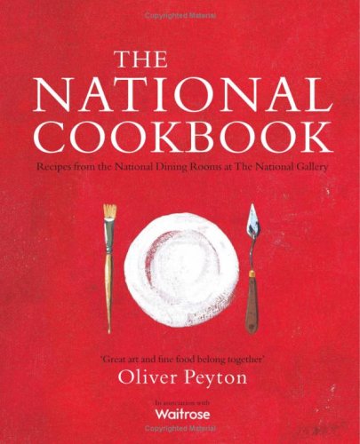9781857094596: The National Cookbook: Recipes from the National Dining Rooms at the National Gallery