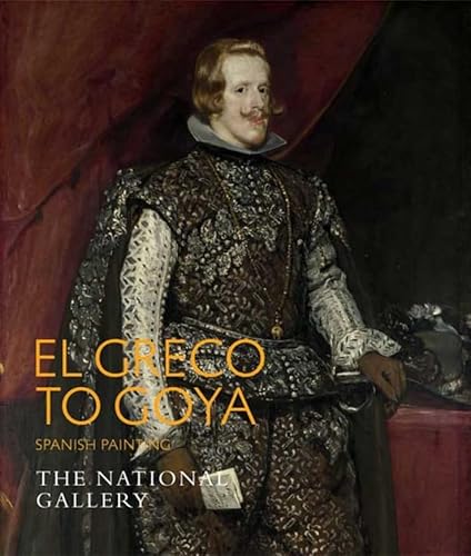 Imagen de archivo de El Greco to Goya: Spanish Painting a la venta por Front Cover Books