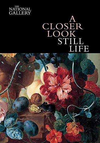 Beispielbild fr A Closer Look: Still Life zum Verkauf von WorldofBooks
