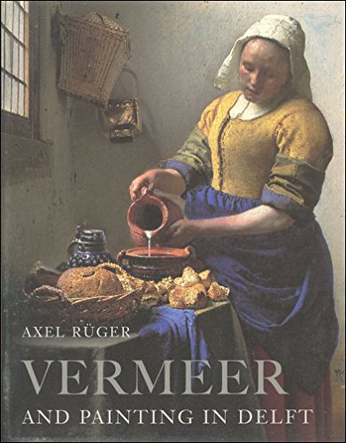 Stock image for Vermeer and Painting in Delft for sale by MusicMagpie