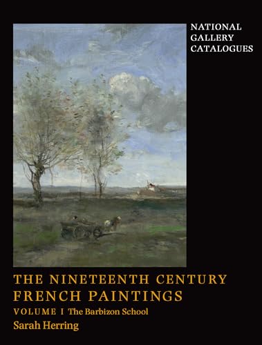 9781857099249: The Nineteenth-Century French Paintings: The Barbizon School