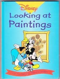 Stock image for Disney Looking at Paintings for sale by WorldofBooks