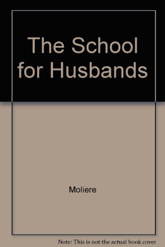 9781857100341: The School for Husbands