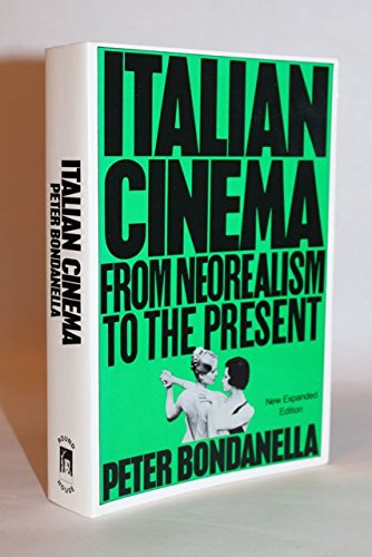 Beispielbild fr Italian Cinema: From Neorealism to the Present zum Verkauf von Anybook.com