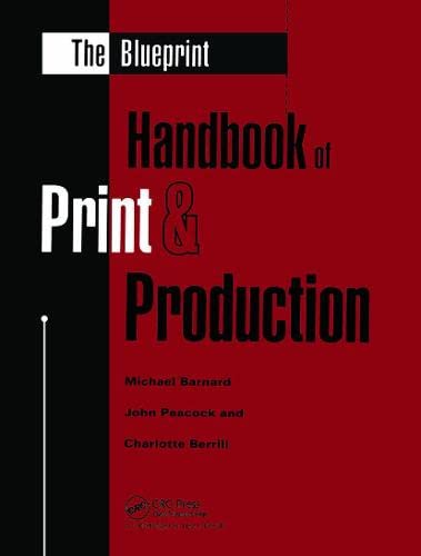 Stock image for The Blueprint Handbook of Print & Production for sale by Dogtales