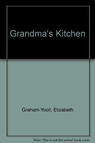 Stock image for Grandma's Kitchen for sale by MusicMagpie