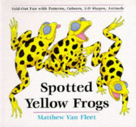 Stock image for Spotted Yellow Frogs: Fold-out Fun with Patterns, Colors, 3-D Sha for sale by Hawking Books