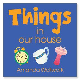 Stock image for Things in Our House Bubble Bath Book Things in Our World Bubble Books for sale by PBShop.store US