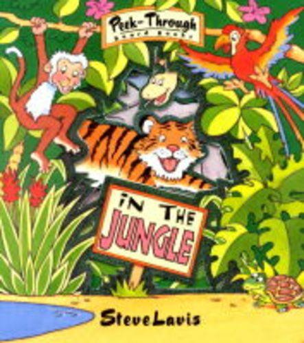 Imagen de archivo de In the Jungle (Peek-through Board Books) a la venta por WorldofBooks