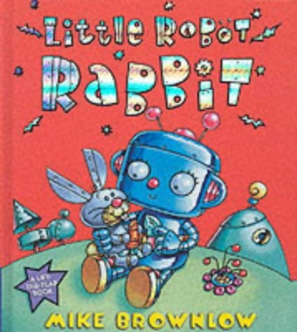 Beispielbild fr Little Robot Rabbit zum Verkauf von WorldofBooks