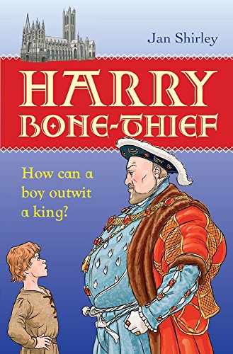 9781857144499: Harry Bone-Thief: How Can a Boy Outwit a King?