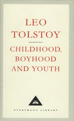 9781857150131: Childhood. Boyhood And Youth (Everyman's Library CLASSICS)