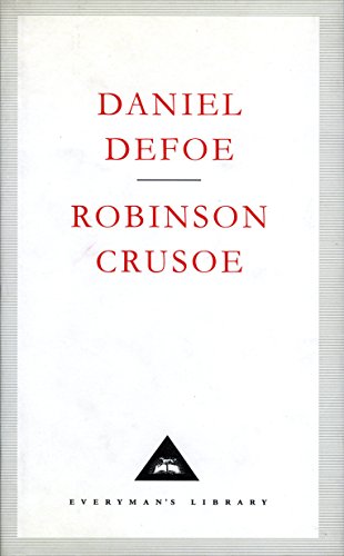 

Robinson Crusoe: Daniel Defoe (Everyman's Library CLASSICS)
