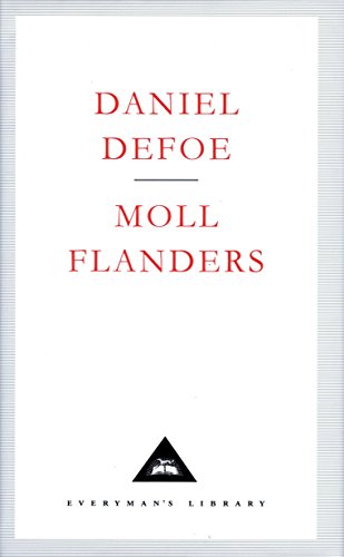 9781857150322: Moll Flanders: Daniel Defoe (Everyman's Library CLASSICS)