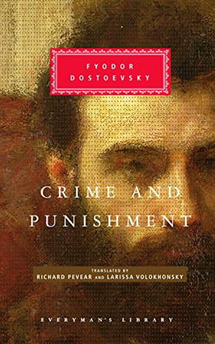 9781857150353: Crime And Punishment: Fyodor Dostoevsky (Everyman's Library CLASSICS)