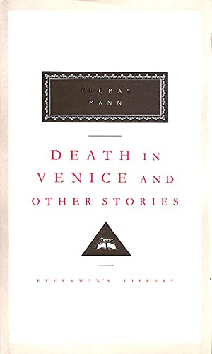 9781857150476: Death In Venice And Other Stories: JACKET LO D2H: 47 (Everyman's Library classics)