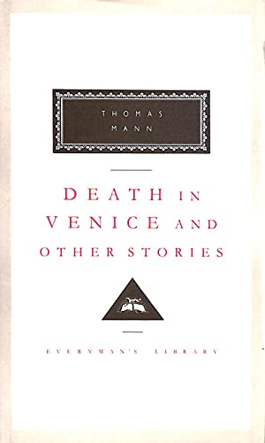 9781857150476: Death in Venice and Other Stories (Everyman's Library, 47)