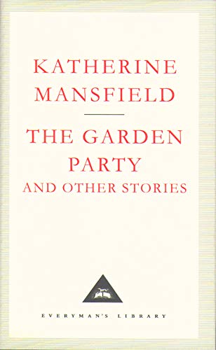 9781857150483: The Garden Party And Other Stories (Everyman's Library CLASSICS)