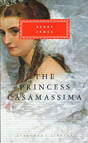 9781857150506: The Princess Casamassima (Everyman's Library)