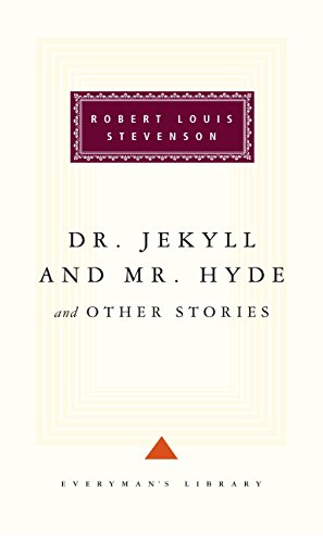 9781857150636: Dr Jekyll And Mr Hyde And Other Stories: Robert Louis Stevenson (Everyman's Library CLASSICS)