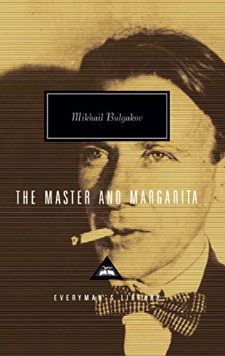 Stock image for The Master and Margarita: Mikhail Bulgakov (Everyman's Library CLASSICS) for sale by WorldofBooks