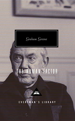 9781857150711: The Human Factor: Graham Greene (Everyman's Library CLASSICS)