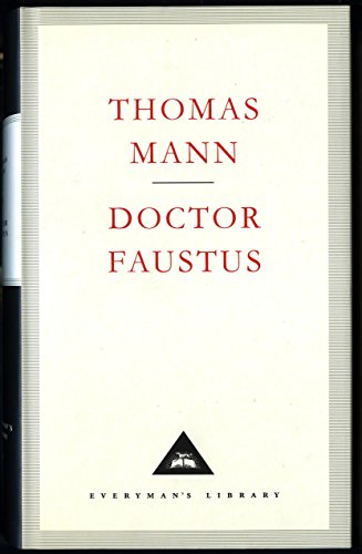 9781857150803: Doctor Faustus: Thomas Mann (Everyman's Library CLASSICS)