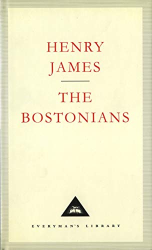Beispielbild fr The Bostonians (Everyman's Library CLASSICS) zum Verkauf von WorldofBooks