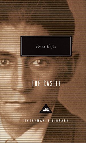 Beispielbild fr The Castle: Franz Kafka (Everyman's Library CLASSICS) zum Verkauf von WorldofBooks