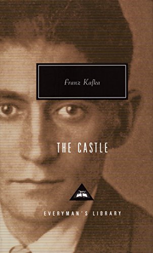9781857151275: The Castle: Franz Kafka (Everyman’s Library Contemporary Classics)