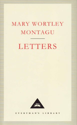 Stock image for Letters (Everyman's Library, 131) [Hardcover] Montagu Wortley Mary; Mary Wortley Monta for sale by Wonder Book