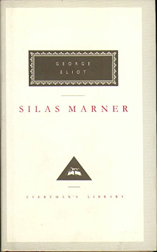 Imagen de archivo de Silas Marner: The Weaver of Raveloe (Everyman's Library CLASSICS) a la venta por WorldofBooks
