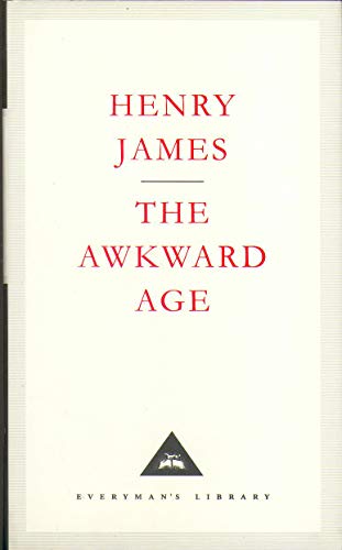 9781857151527: The Awkward Age (Everyman's Library CLASSICS)