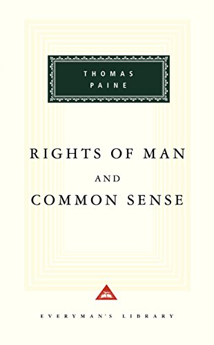 Beispielbild fr The Rights Of Man And Common Sense: Thomas Paine (Everyman's Library CLASSICS) zum Verkauf von WorldofBooks
