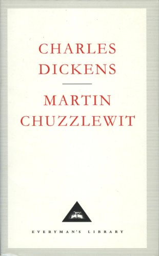 9781857152005: Martin Chuzzlewit (Everyman's Library CLASSICS)
