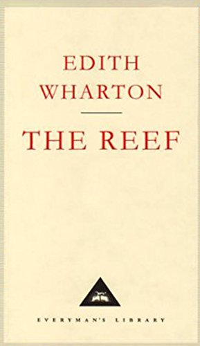 Reef (Everyman's Library Classics) - Edith Wharton